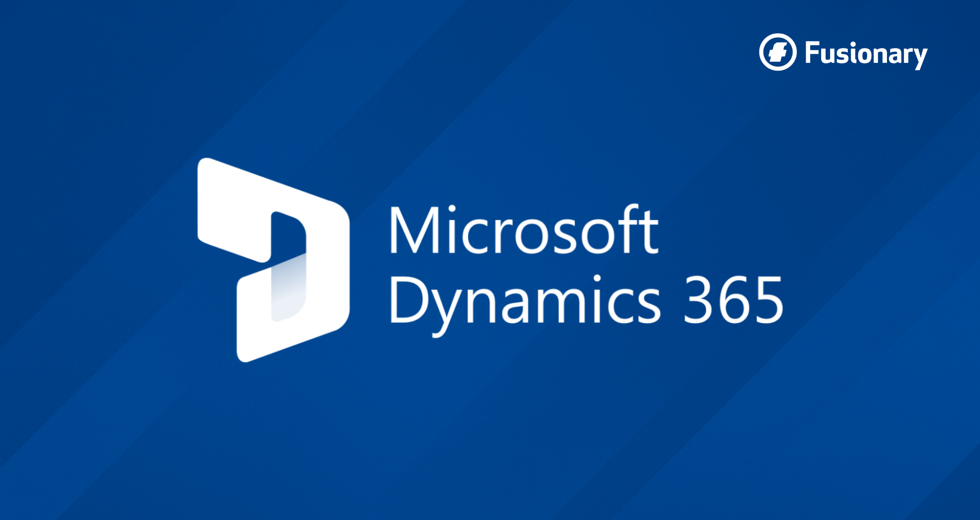 Microsoft Dynamics 365 and Fusionary